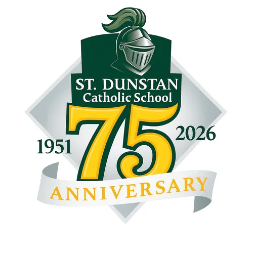 St. Dunstan Catholic School 75th Anniversary 1951-2026